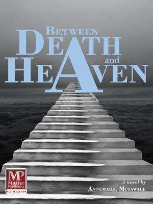 Book cover of Between Death and Heaven