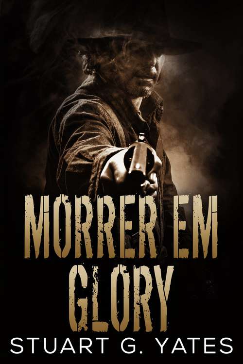 Book cover of Morrer em Glory