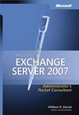 Book cover of Microsoft® Exchange Server 2007 Administrator's Pocket Consultant