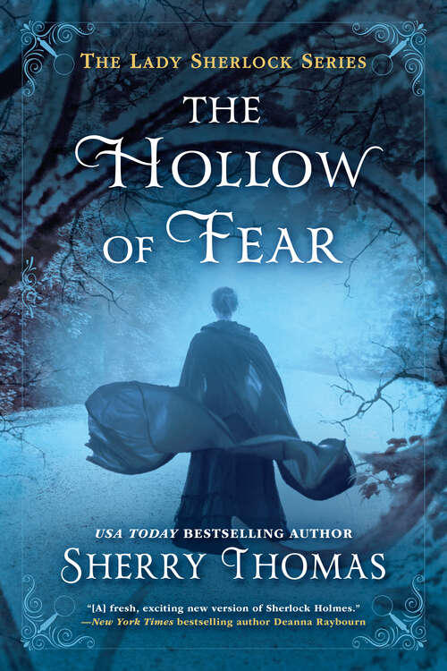 Book cover of The Hollow of Fear: The Lady Sherlock Mysteries, Book 3 (The Lady Sherlock Series #3)