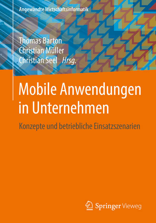 Book cover of Mobile Anwendungen in Unternehmen