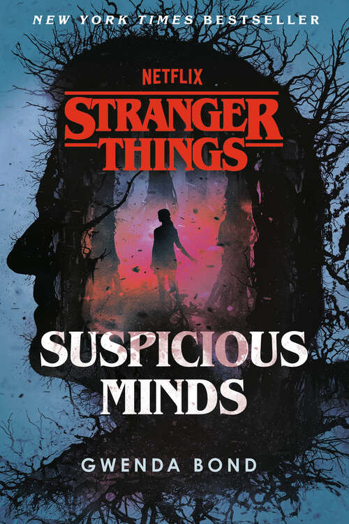 Book cover of Stranger Things: Suspicious Things: The first official Stranger Things novel