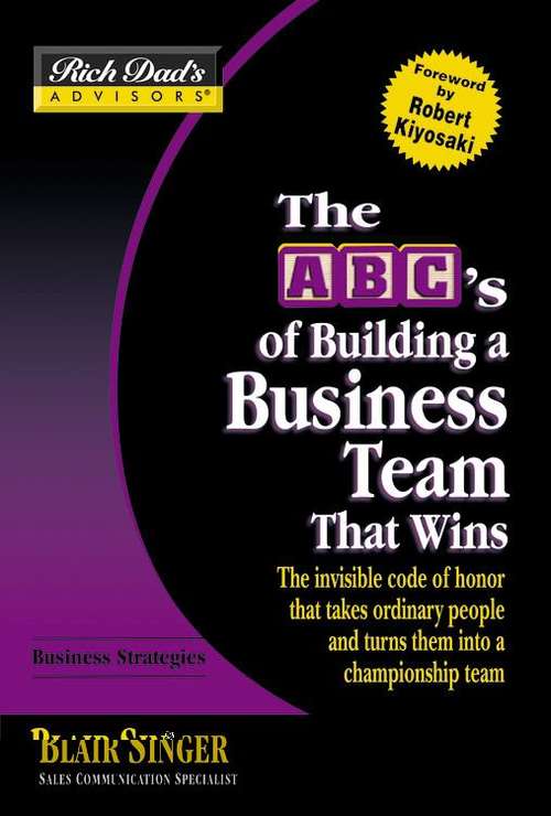 Book cover of The ABC's of Building a Business Team That Wins