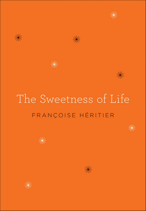 Book cover of The Sweetness of Life