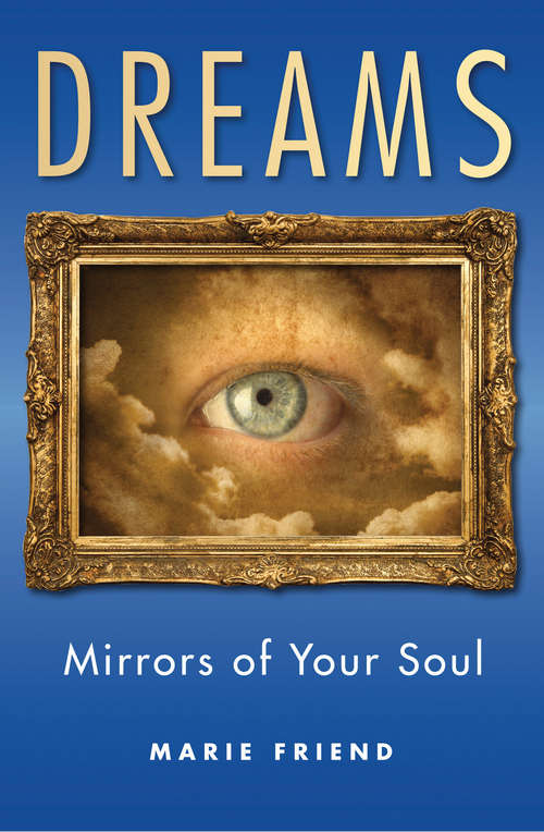 Book cover of Dreams: Mirrors of Your Soul