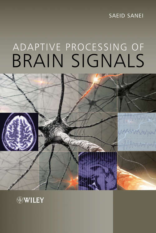 Adaptive Processing of Brain Signals