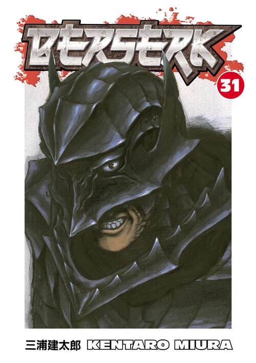 Book cover of Berserk Volume 31 (Berserk #31)
