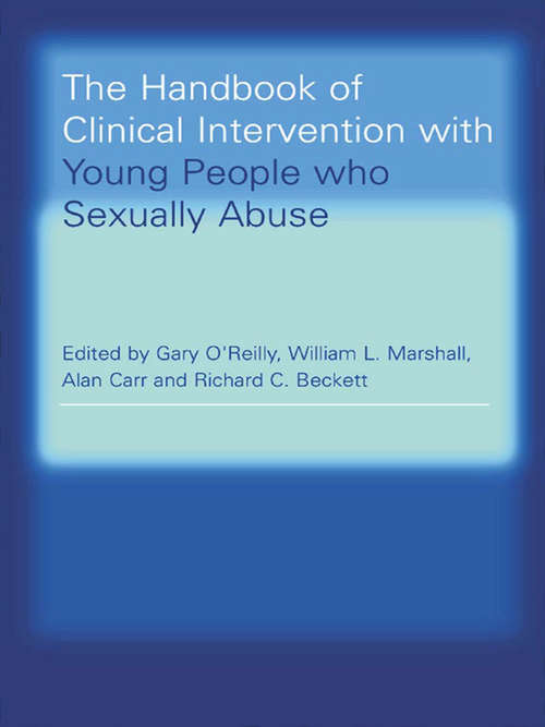 The Handbook of Clinical Intervention with Young People who Sexually Abuse