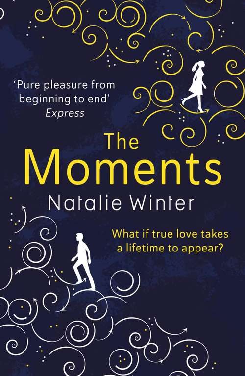 Book cover of The Moments: A heartfelt story about missed chances and happy endings