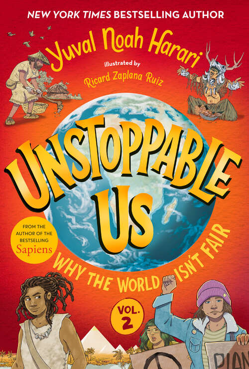 Book cover of Unstoppable Us, Volume 2: Why The World Isn't Fair (Unstoppable Us #2)