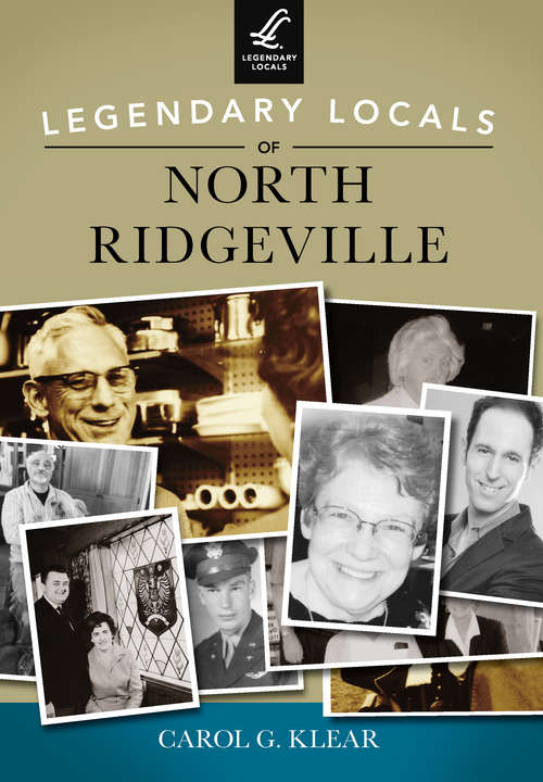 Legendary Locals of North Ridgeville