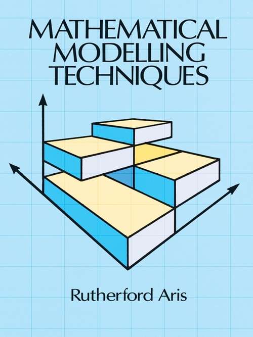 Book cover of Mathematical Modelling Techniques (Dover Books on Computer Science)