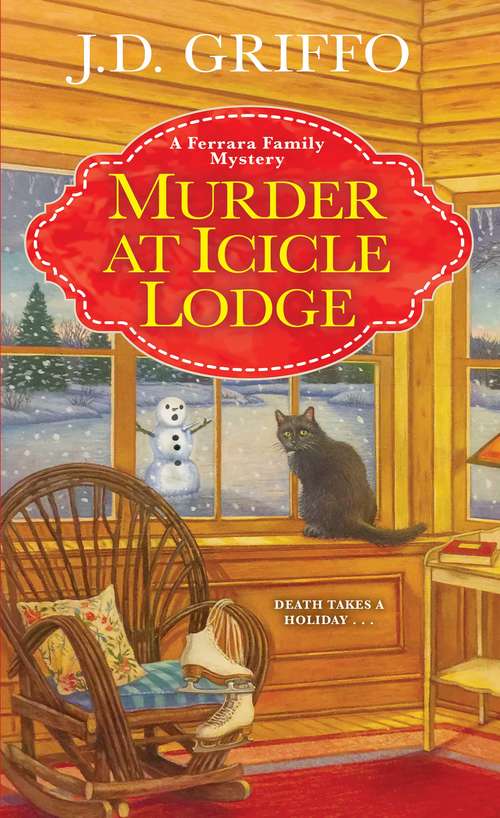 Book cover of Murder at Icicle Lodge (A Ferrara Family Mystery #3)