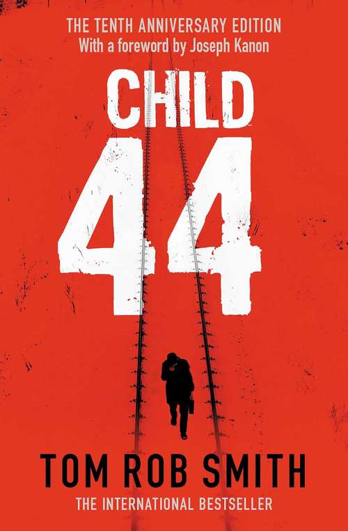 Book cover of Child 44 (The\child 44 Trilogy Ser. #1)