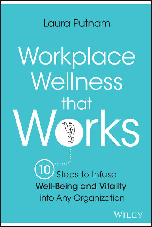 Book cover of Workplace Wellness that Works