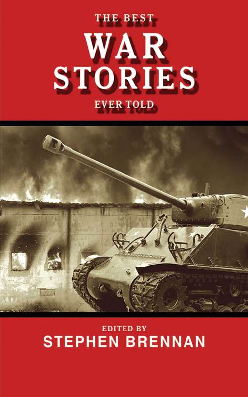 Book cover of The Best War Stories Ever Told
