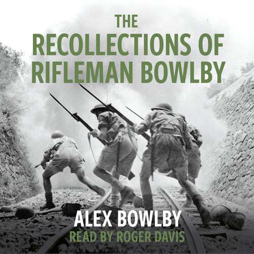 Book cover of The Recollections Of Rifleman Bowlby (W&N Military)