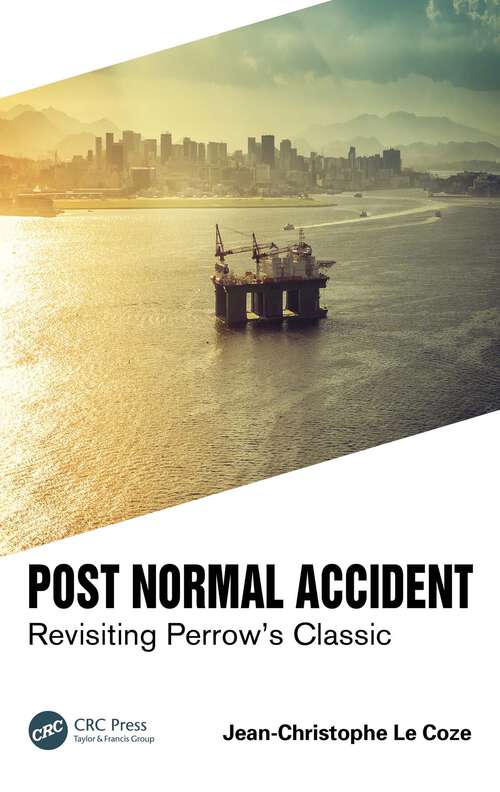 Book cover of Post Normal Accident: Revisiting Perrow’s Classic