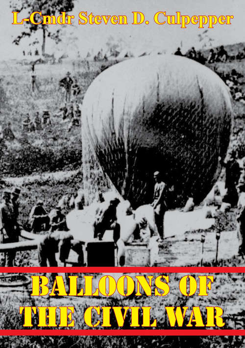 Balloons Of The Civil War