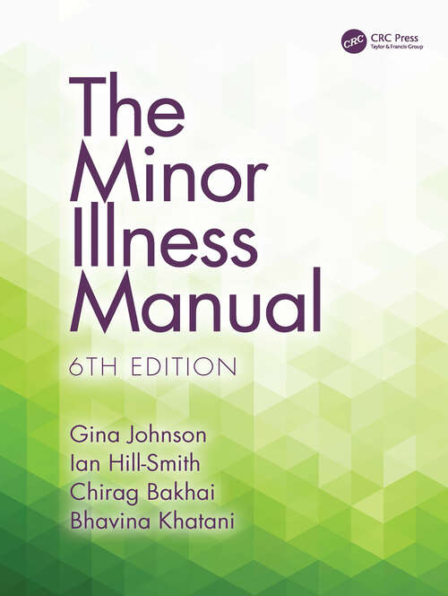 Book cover of The Minor Illness Manual: 5th Edition (5)