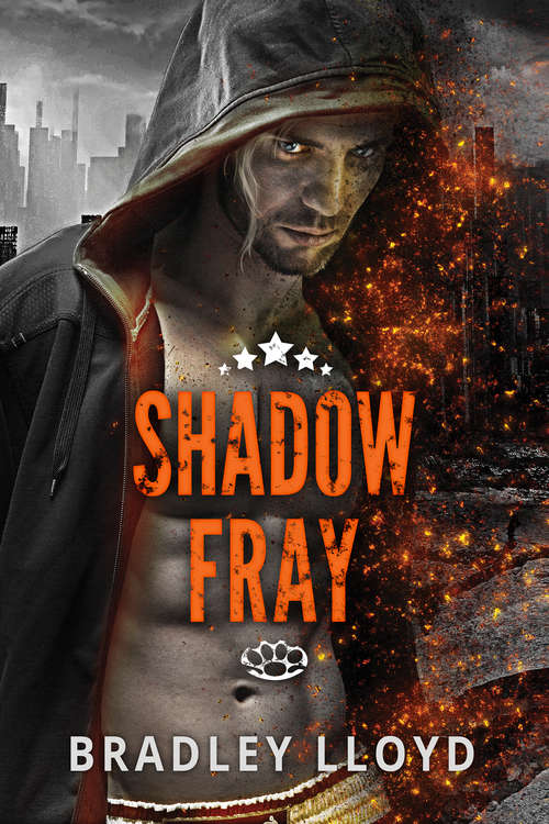 Shadow Fray (Shadow Fray #1)