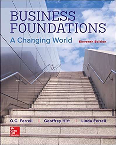 Business Foundations: A Changing World (11th Edition)