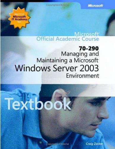 Book cover of Managing and Maintaining a Microsoft Windows Server 2003 Environment