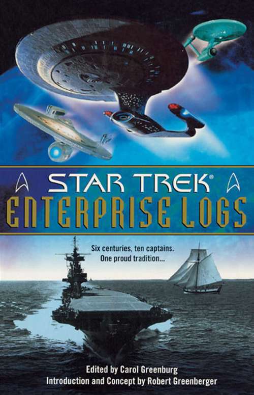 Book cover of Star Trek Enterprise Logs: Star Trek All Series