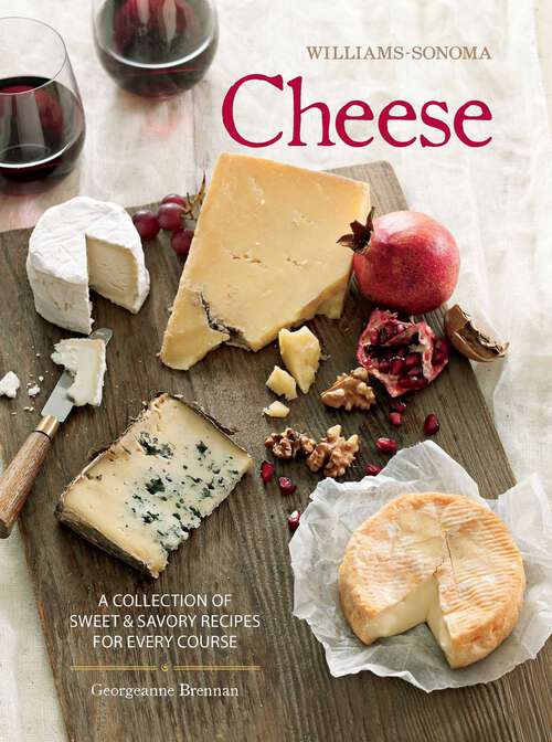 Book cover of Cheese: The Definitive Guide to Cooking with Cheese