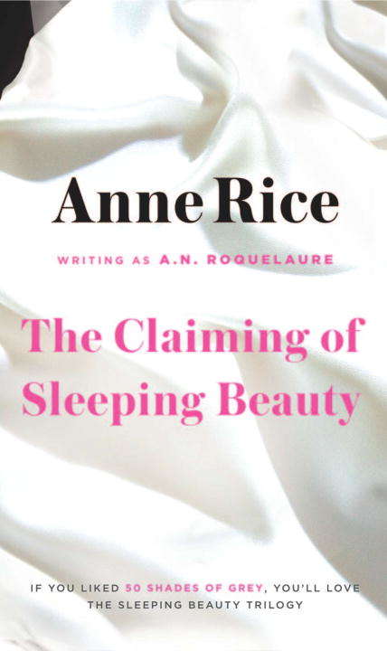 Book cover of The Claiming of Sleeping Beauty: A Novel (A Sleeping Beauty Novel #1)