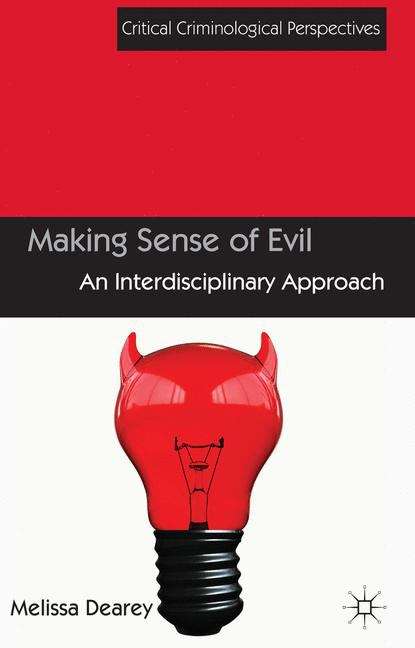 Book cover of Making Sense of Evil