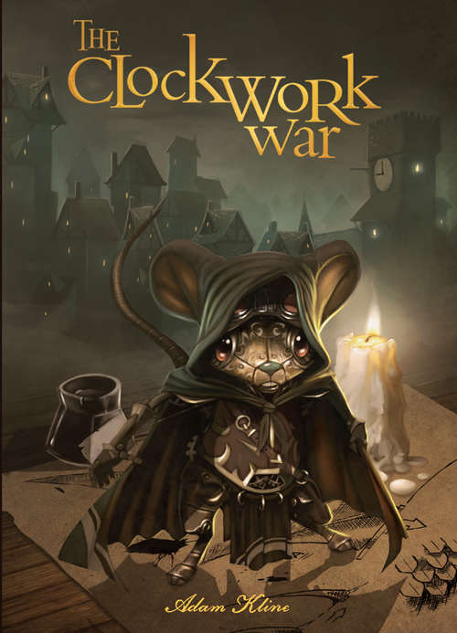 Book cover of The Clockwork War