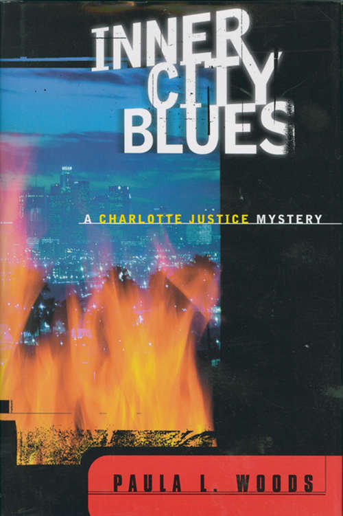 Book cover of Inner City Blues: A Charlotte Justice Novel (Charlotte Justice Novels)