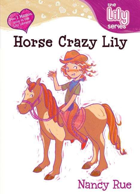 Book cover of Horse Crazy Lily