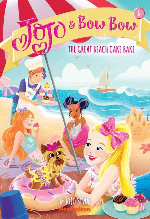 Book cover of The Great Beach Cake Bake (JoJo and BowBow #6)