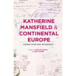 Book cover of Katherine Mansfield and Continental Europe