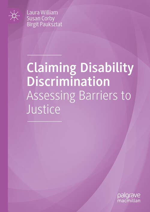 Book cover of Claiming Disability Discrimination: Assessing Barriers to Justice