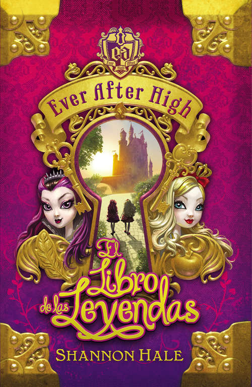 Book cover of El Libro del Destino (Serie Ever After High #1)