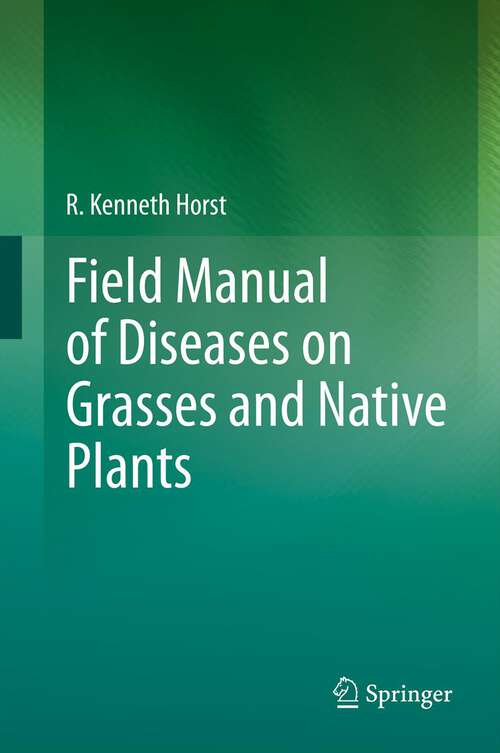 Book cover of Field Manual of Diseases on Grasses and Native Plants