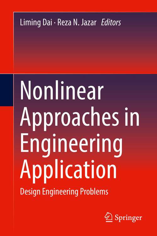 Nonlinear Approaches in Engineering Application