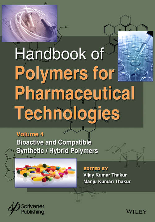 Book cover of Handbook of Polymers for Pharmaceutical Technologies, Bioactive and Compatible Synthetic/Hybrid Polymers