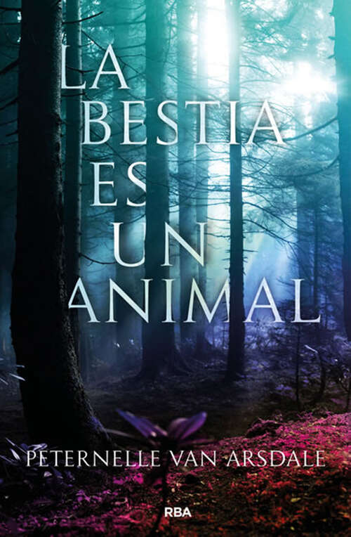 Book cover of La bestia es un animal