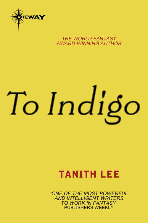 Book cover of To Indigo: Greyglass, L'amber, To Indigo, Winter White (Colouring Books Gallery Ser.: Vol. 1)