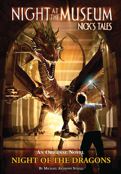 Book cover of Night of the Dragons: Night at the Museum: Nick's Tales (Night at the Museum: Nick’s Tales)