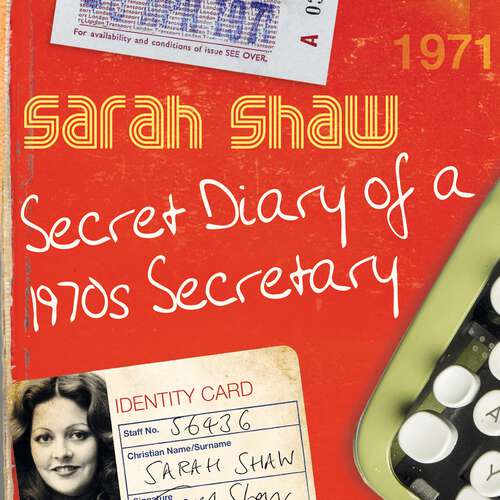 Book cover of Secret Diary of a 1970s Secretary