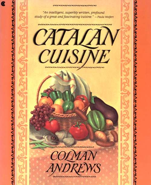 Book cover of Catalan Cuisine, Revised Edition