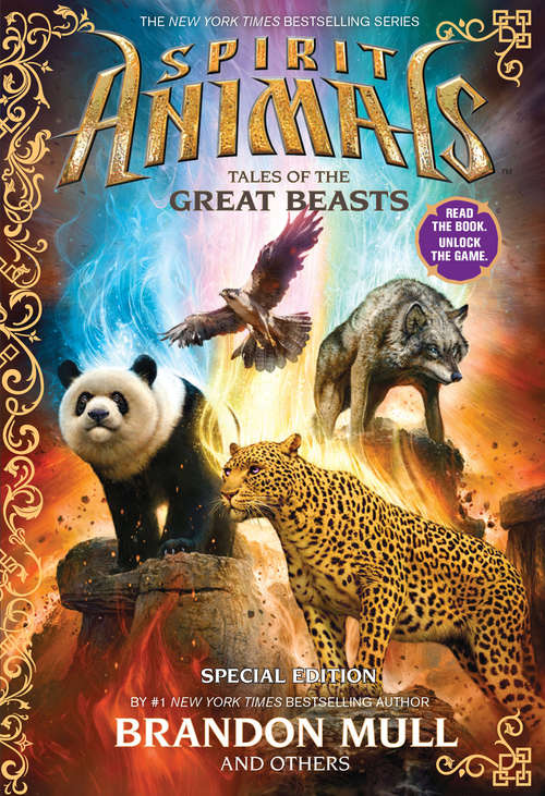 Spirit Animals: Tales of the Great Beasts (Spirit Animals: Special Edition)