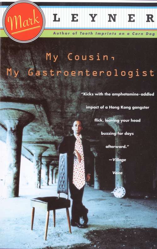 My Cousin, My Gastroenterologist: A novel (Vintage Contemporaries)