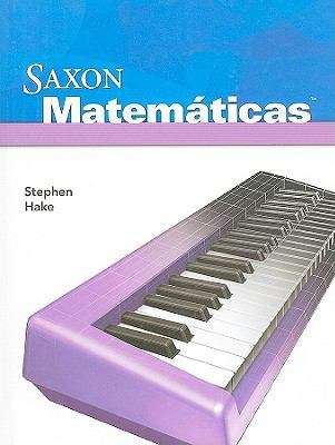 Book cover of Saxon Matemáticas, Intermedias 4, Libro del estudiante