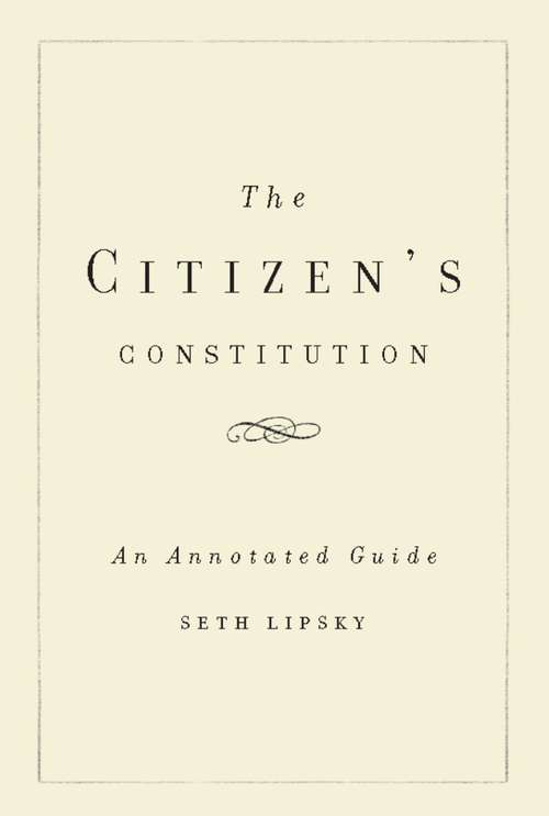 Book cover of The Citizen's Constitution
